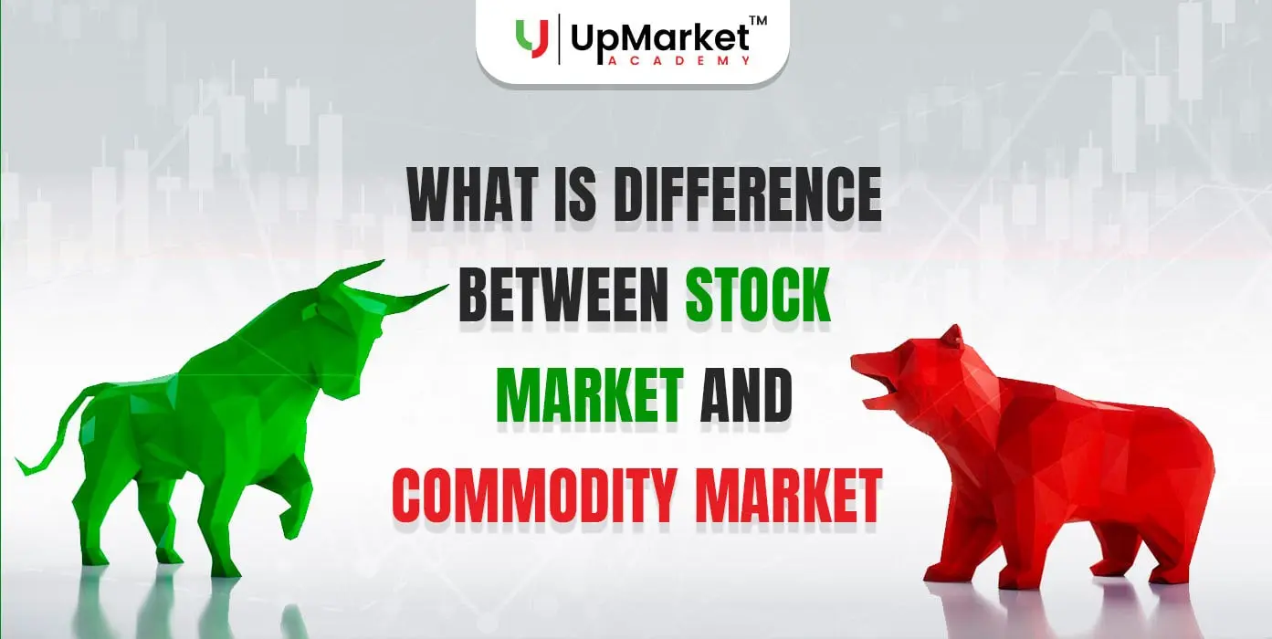 What is difference between stock market and commodity market